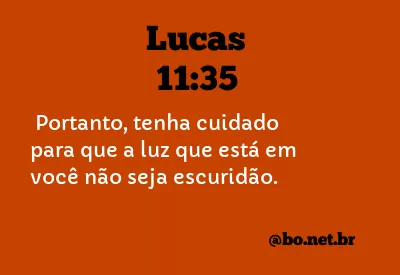 Lucas 11:35 NTLH