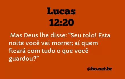 Lucas 12:20 NTLH