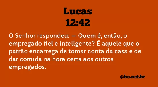 Lucas 12:42 NTLH