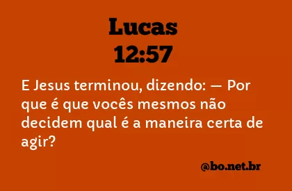 Lucas 12:57 NTLH