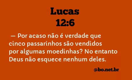 Lucas 12:6 NTLH