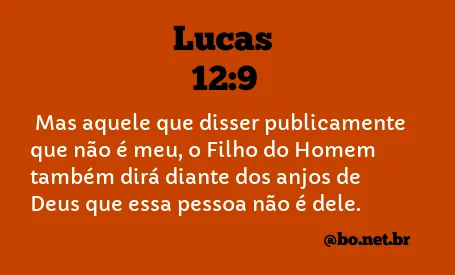 Lucas 12:9 NTLH