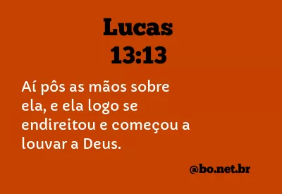 Lucas 13:13 NTLH