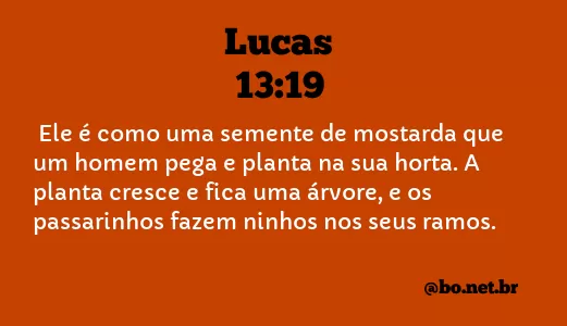 Lucas 13:19 NTLH