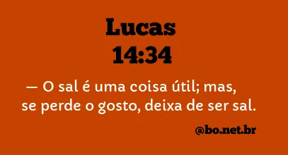 Lucas 14:34 NTLH