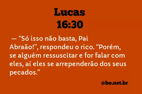 Lucas 16:30 NTLH
