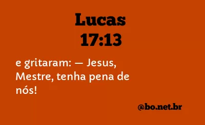 Lucas 17:13 NTLH