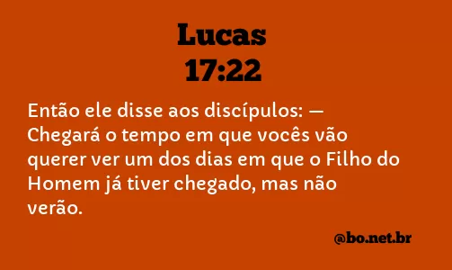 Lucas 17:22 NTLH