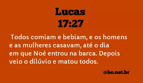 Lucas 17:27 NTLH