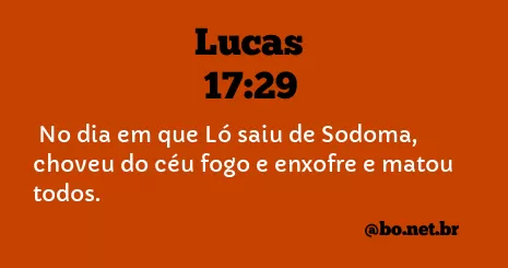 Lucas 17:29 NTLH