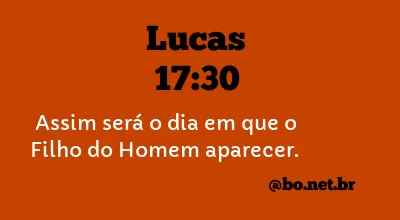 Lucas 17:30 NTLH