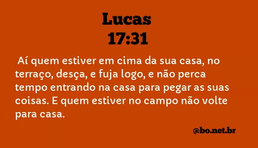 Lucas 17:31 NTLH
