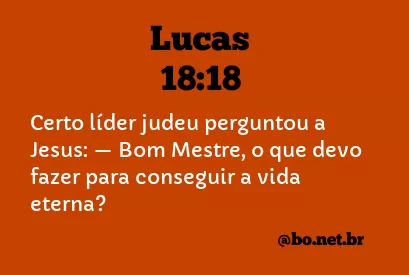 Lucas 18:18 NTLH