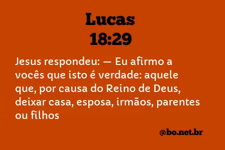 Lucas 18:29 NTLH