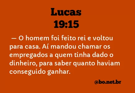 Lucas 19:15 NTLH