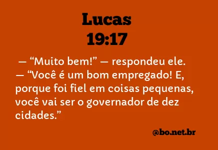 Lucas 19:17 NTLH