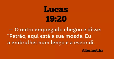 Lucas 19:20 NTLH