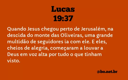 Lucas 19:37 NTLH