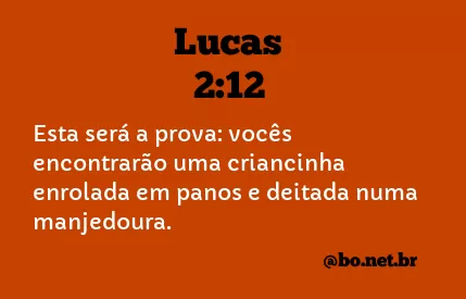 Lucas 2:12 NTLH