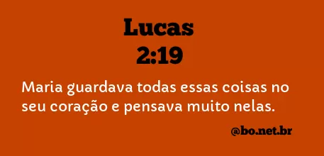 Lucas 2:19 NTLH