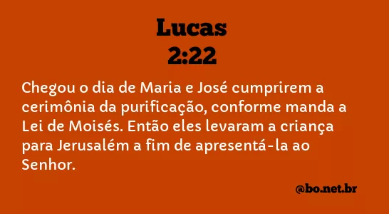 Lucas 2:22 NTLH