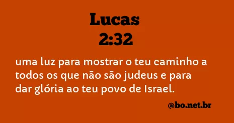 Lucas 2:32 NTLH