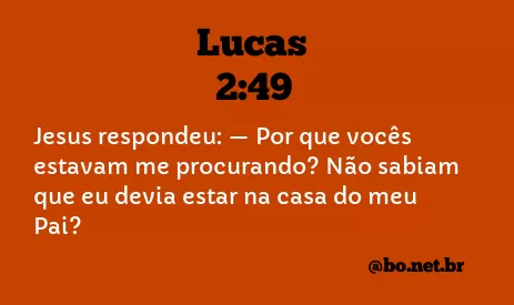 Lucas 2:49 NTLH