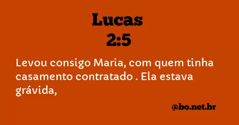 Lucas 2:5 NTLH