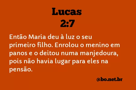 Lucas 2:7 NTLH