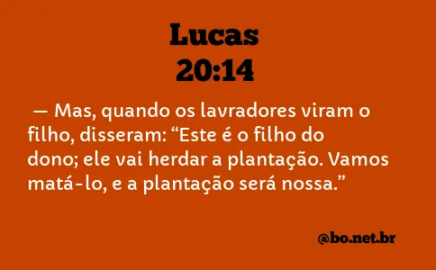 Lucas 20:14 NTLH