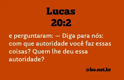 Lucas 20:2 NTLH