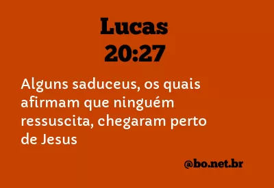 Lucas 20:27 NTLH