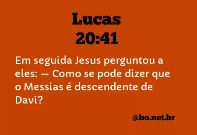 Lucas 20:41 NTLH