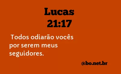 Lucas 21:17 NTLH