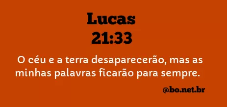 Lucas 21:33 NTLH
