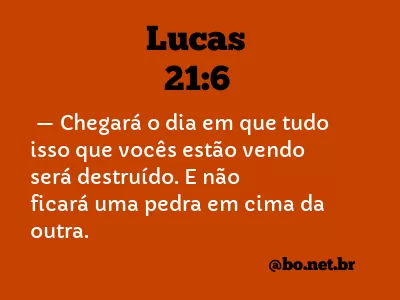 Lucas 21:6 NTLH