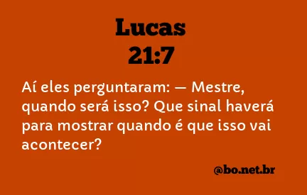 Lucas 21:7 NTLH
