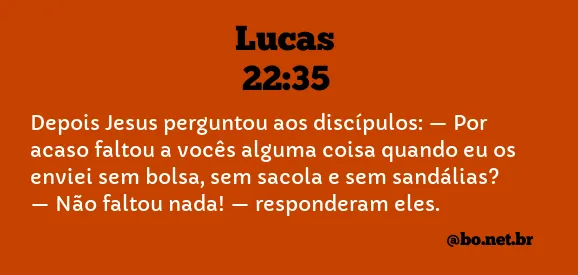 Lucas 22:35 NTLH