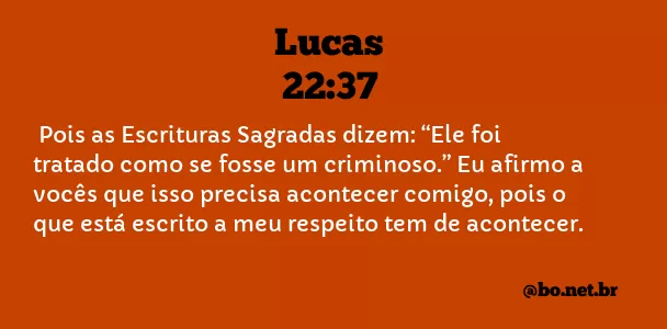 Lucas 22:37 NTLH