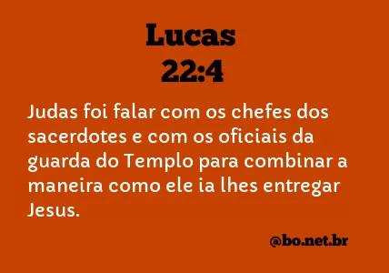Lucas 22:4 NTLH