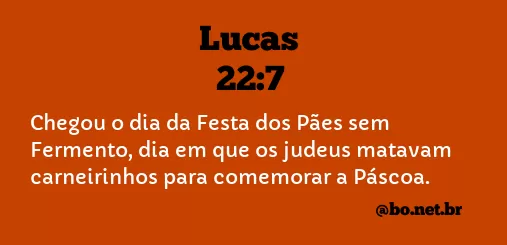 Lucas 22:7 NTLH