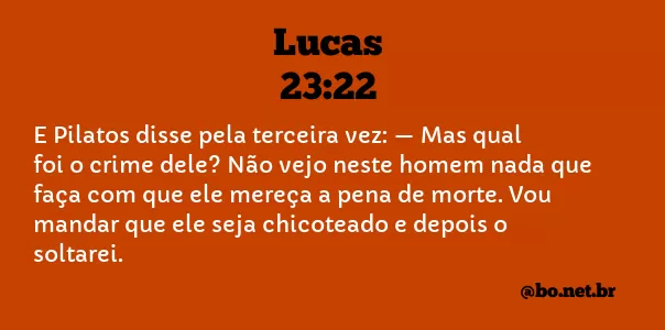 Lucas 23:22 NTLH