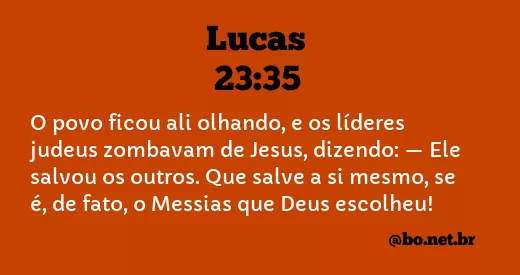 Lucas 23:35 NTLH