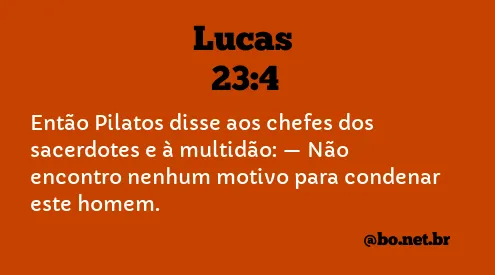 Lucas 23:4 NTLH