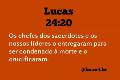 Lucas 24:20 NTLH