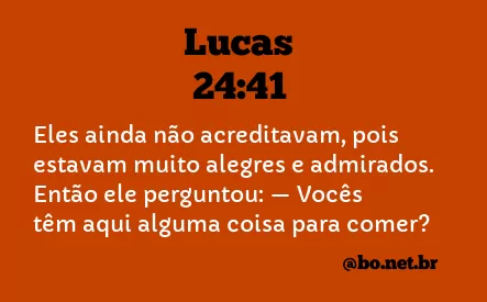 Lucas 24:41 NTLH