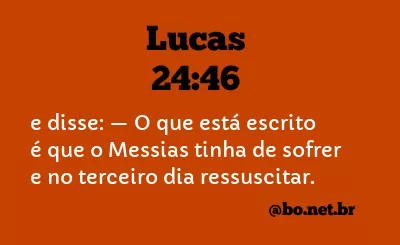 Lucas 24:46 NTLH