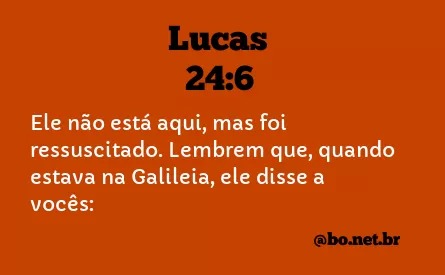 Lucas 24:6 NTLH