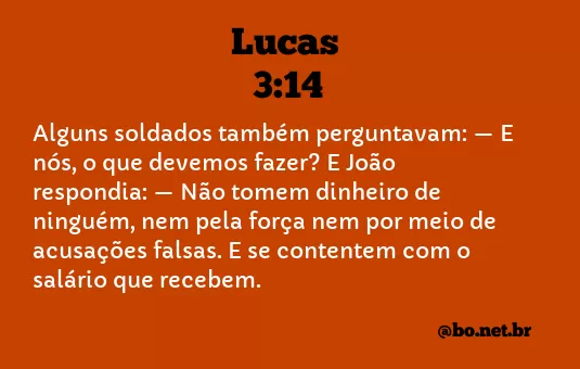 Lucas 3:14 NTLH