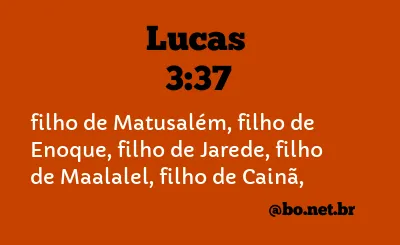 Lucas 3:37 NTLH